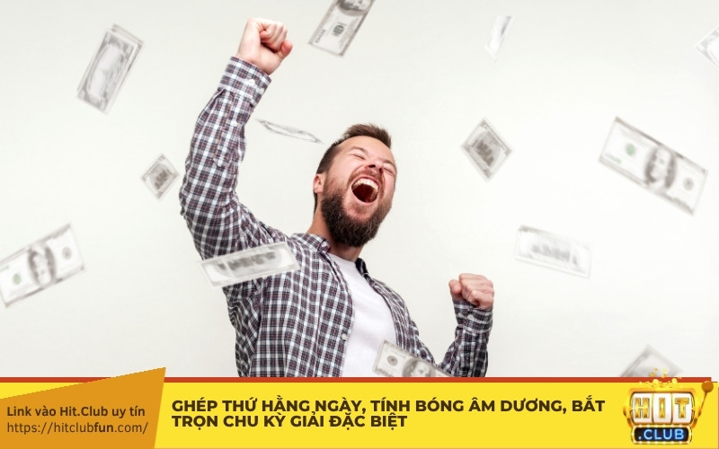 Ghép thứ hằng ngày, tính bóng âm dương, bắt trọn chu kỳ giải Đặc biệt