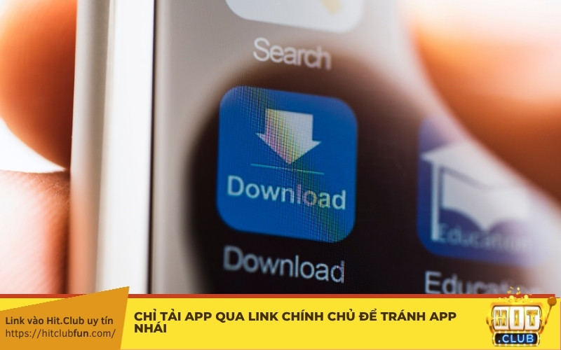 Chỉ tải app qua link chính chủ để tránh app nhái