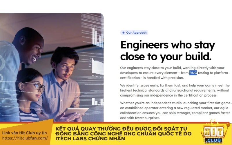 Kết quả quay thưởng đều được đối soát tự động bằng công nghệ RNG chuẩn quốc tế do iTech Labs chứng nhận