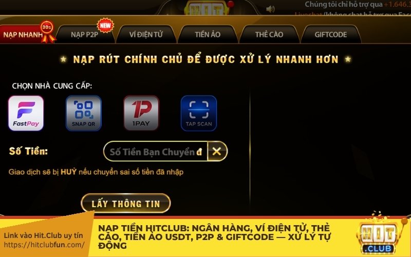 Nạp tiền HitClub: Ngân hàng, Ví điện tử, Thẻ cào, Tiền ảo USDT, P2P & Giftcode — Xử lý tự động