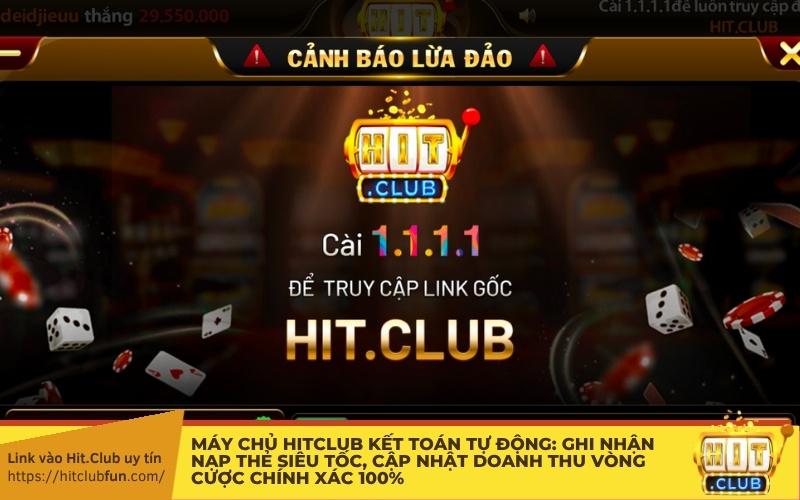Máy chủ HitClub kết toán tự động: Ghi nhận nạp thẻ siêu tốc, cập nhật doanh thu vòng cược chính xác 100%