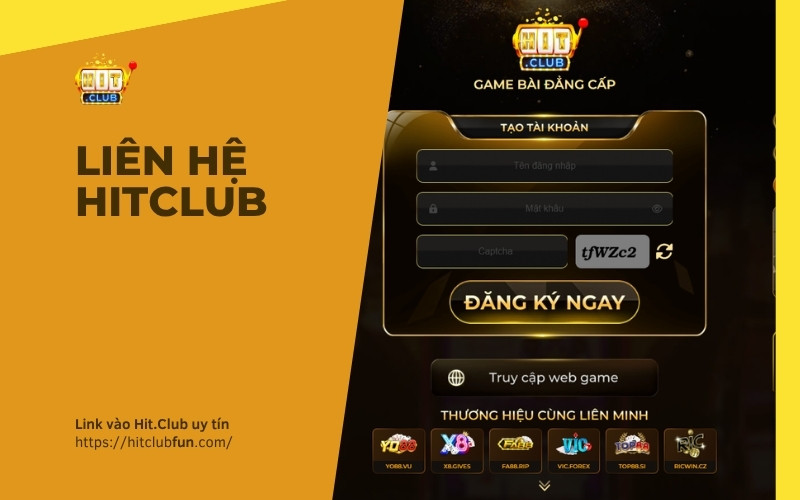 Liên Hệ HitClub – Kênh Hỗ Trợ Khách Hàng Trực Tuyến Chính Thức 2026