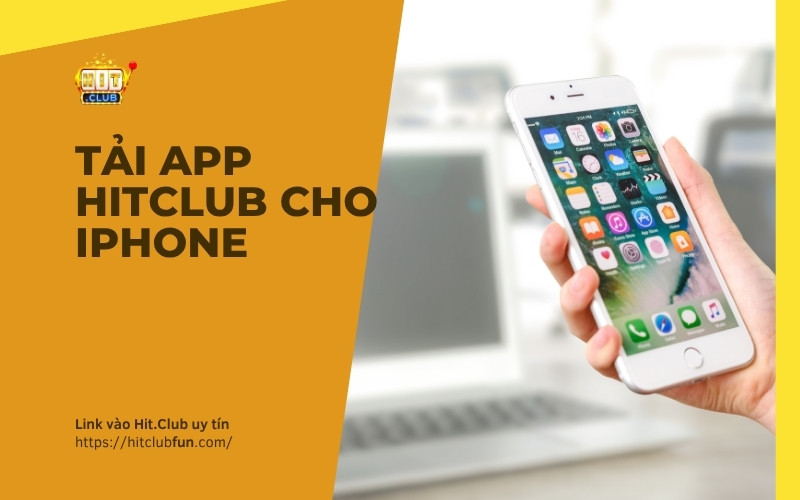 Tải app HitClub cho iPhone 2026: Cài đặt an toàn qua App Store, mượt mà chuẩn iOS, không lo chặn link web